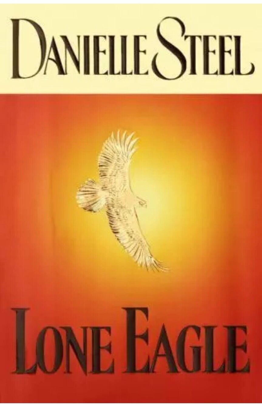 Lone Eagle by Steel, Danielle , hardcover